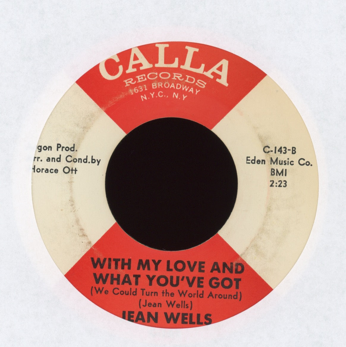 Jean Wells - With My Love And What You've Got on Calla