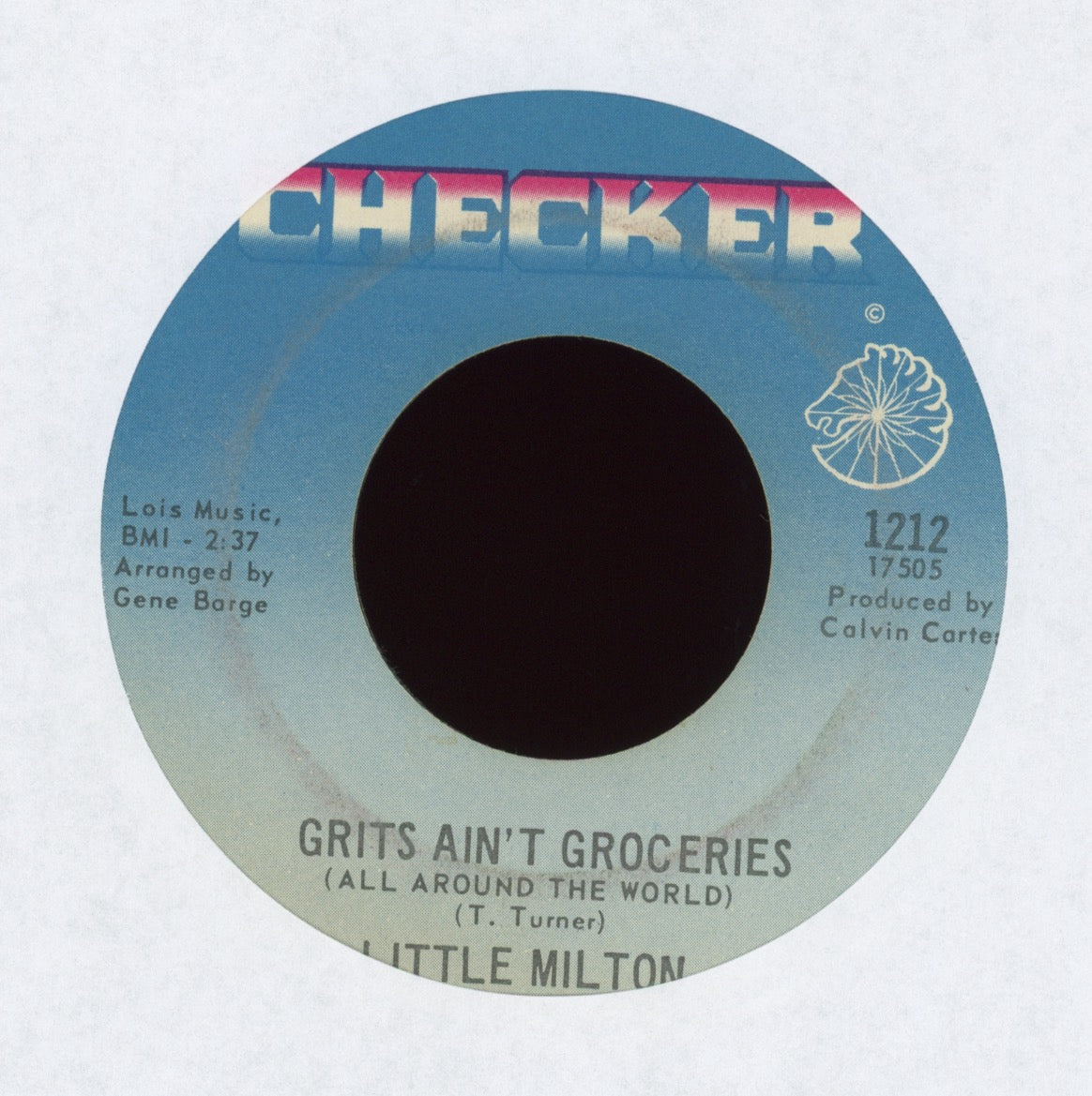 Little Milton - Grits Ain't Groceries (All Around The World) on Checker