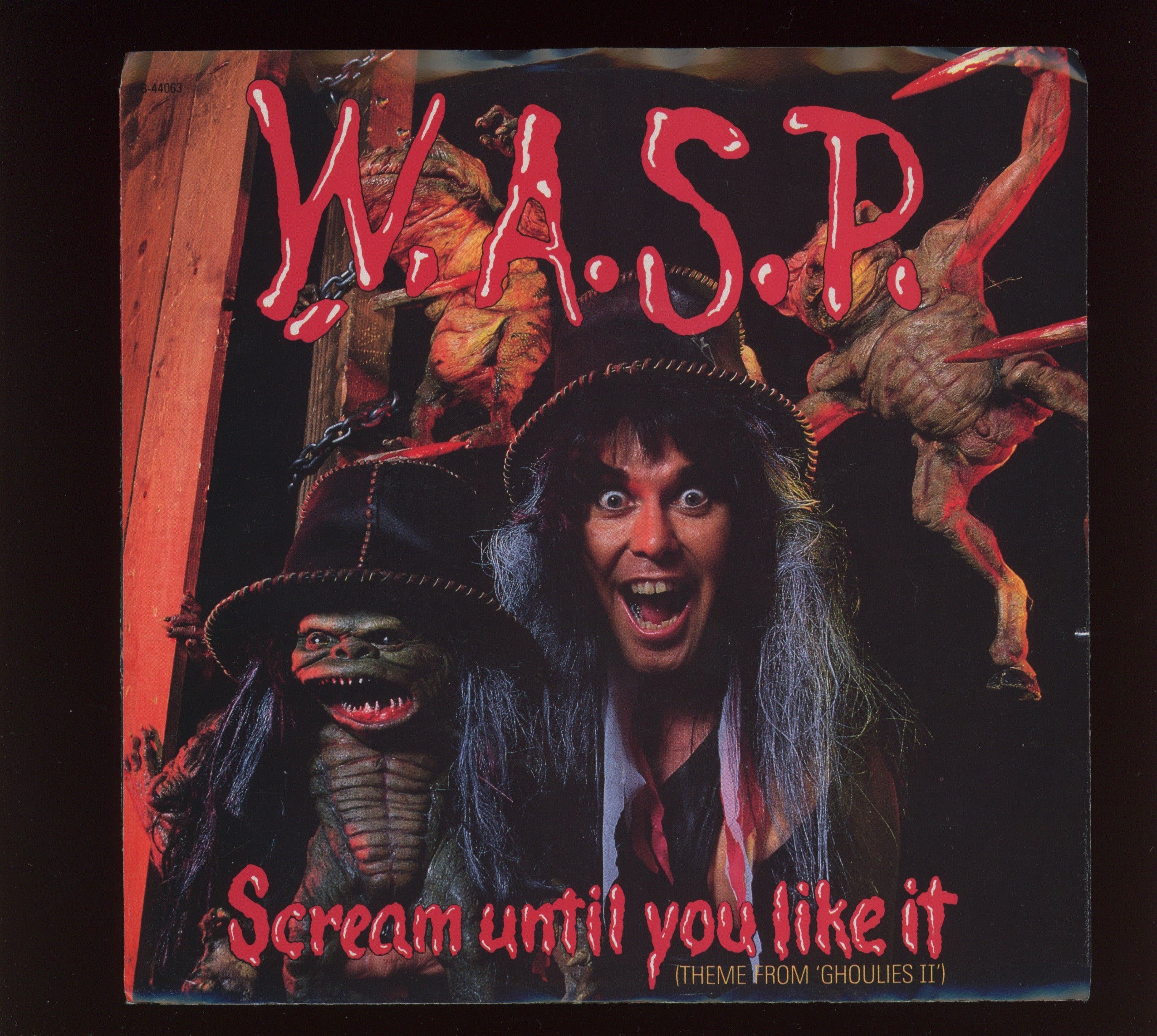 W.A.S.P. Scream Until You Like It Theme From Ghoulies II on Capitol With Picture Sleeve