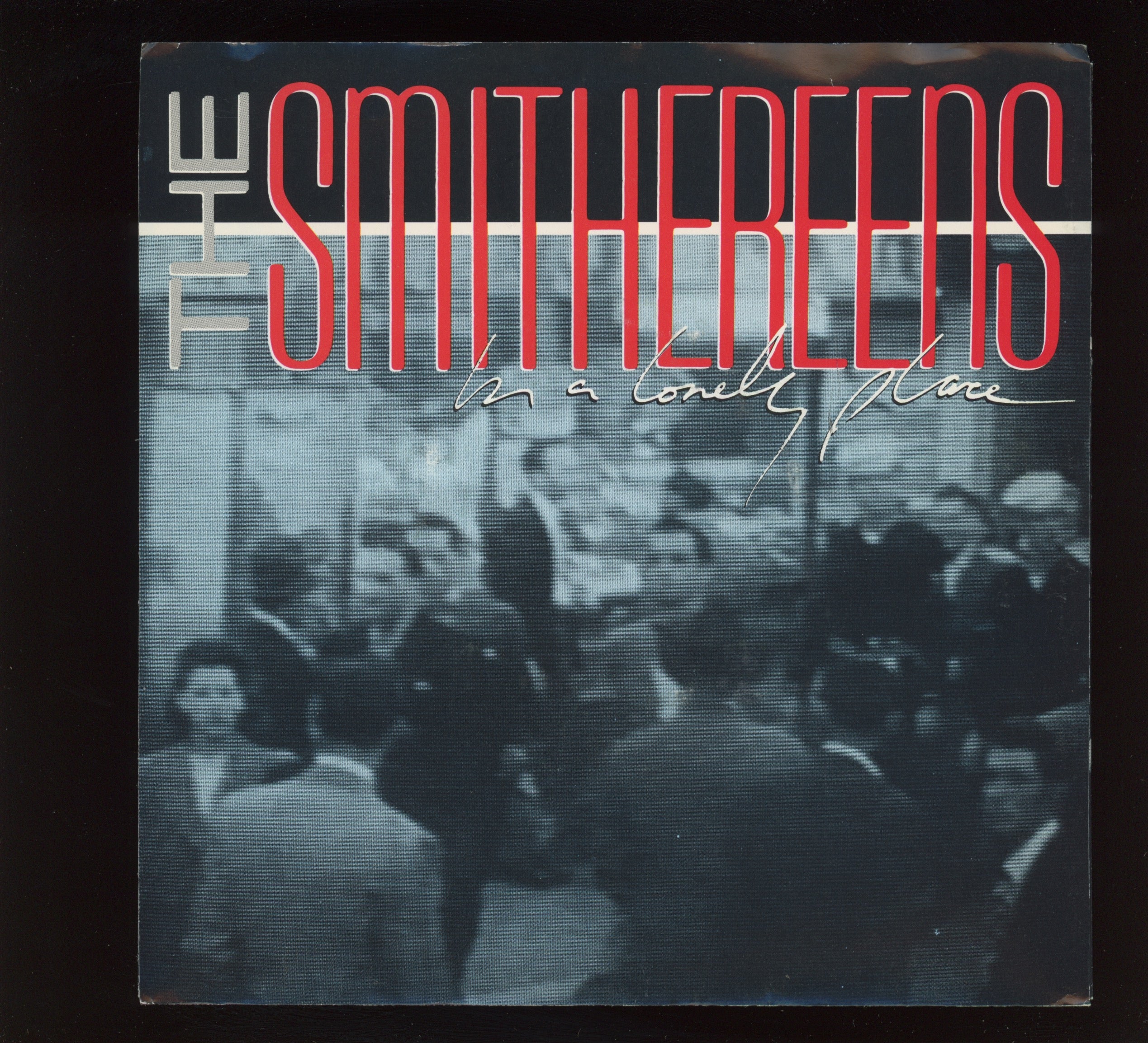 The Smithereens - In A Lonely Place on Enigma With Picture Sleeve