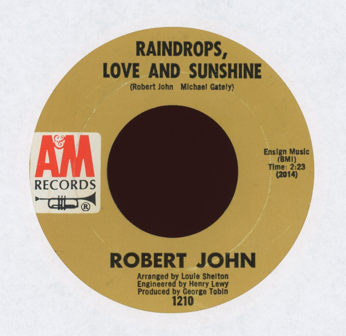 Robert John - Raindrops, Love And Sunshine on A&M