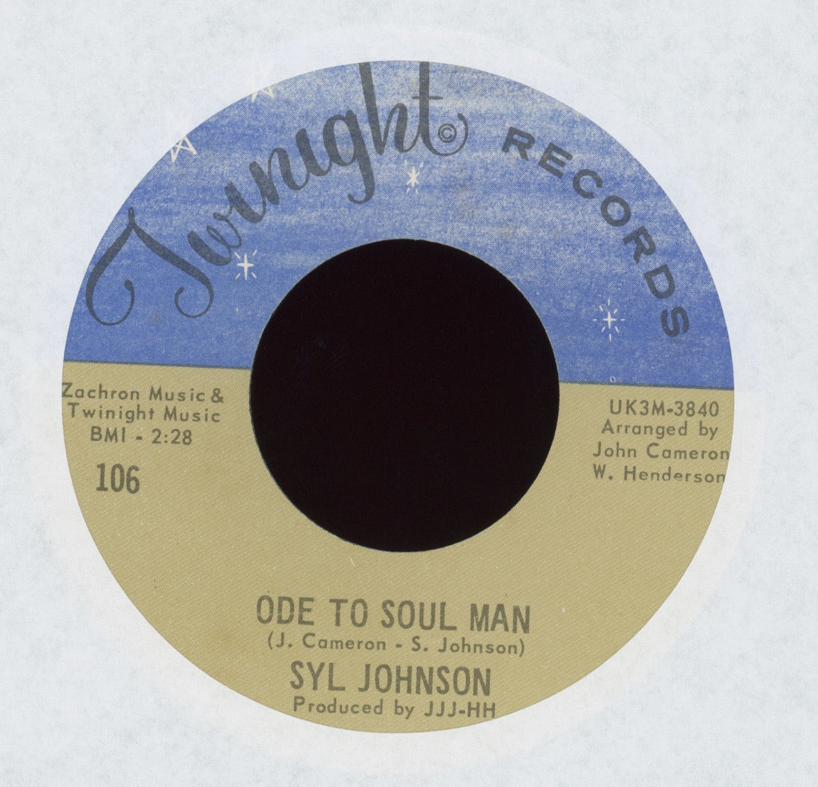 Syl Johnson - Ode To Soul Man / I'll Take Those Skinny Legs on Twinight