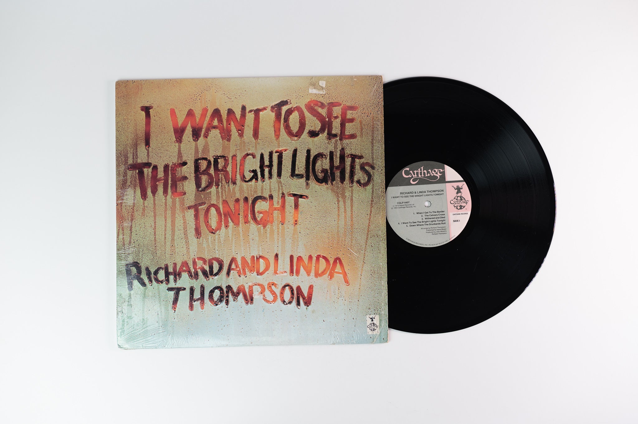 Richard & Linda Thompson - I Want To See The Bright Lights Tonight on Carthage Reissue