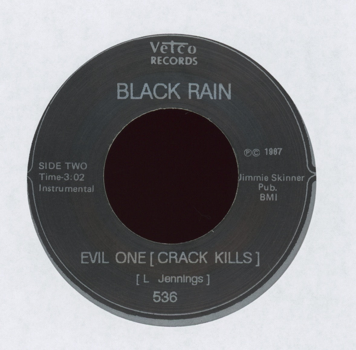 Black Rain – Evil One (Crack Kills) on Vetco