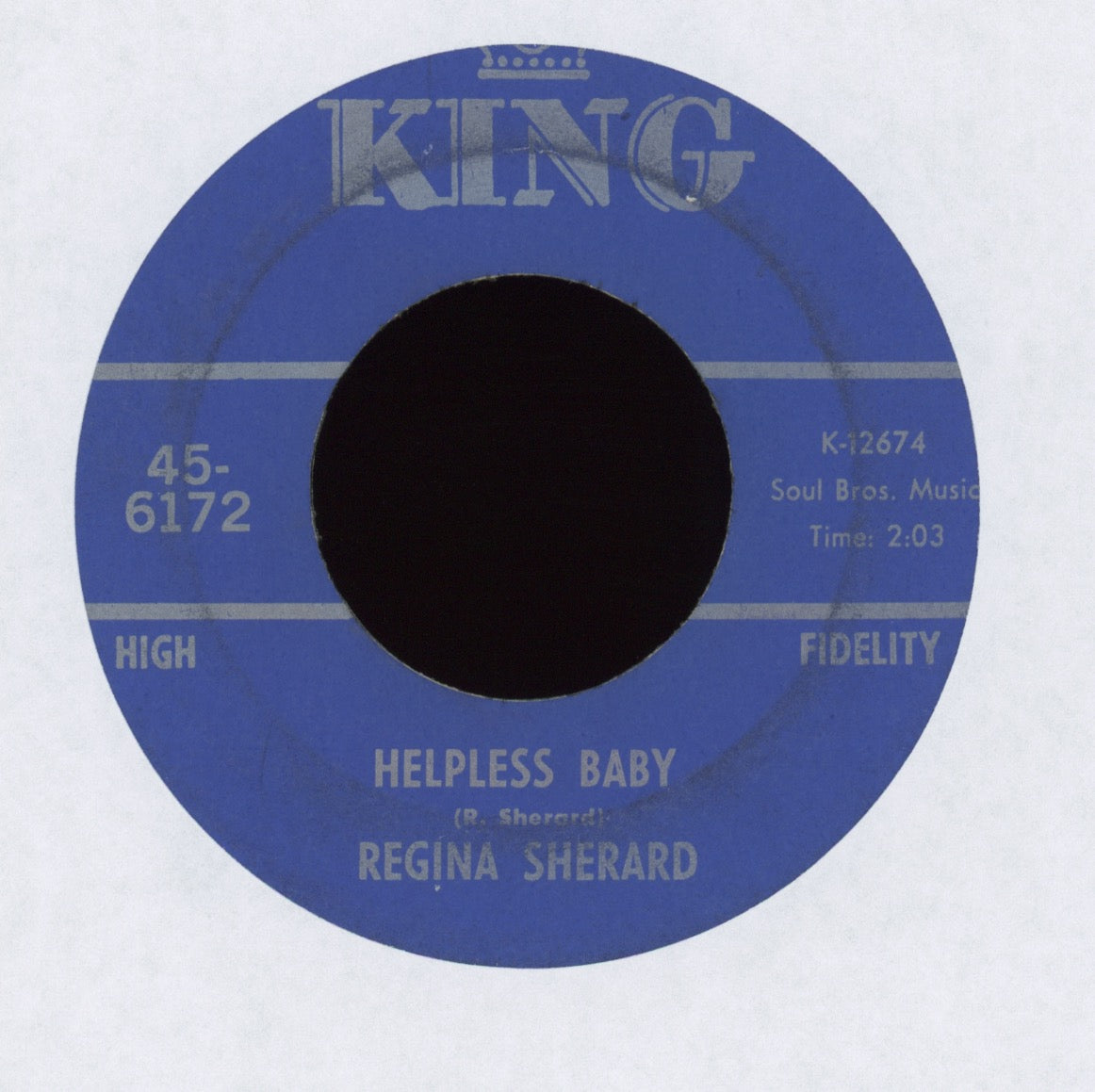 Regina Sherard - Helpless Baby / A Woman's Work (is Never Done) on King