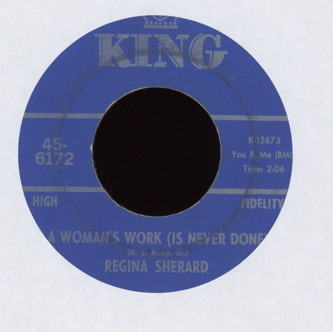 Regina Sherard - Helpless Baby / A Woman's Work (is Never Done) on King