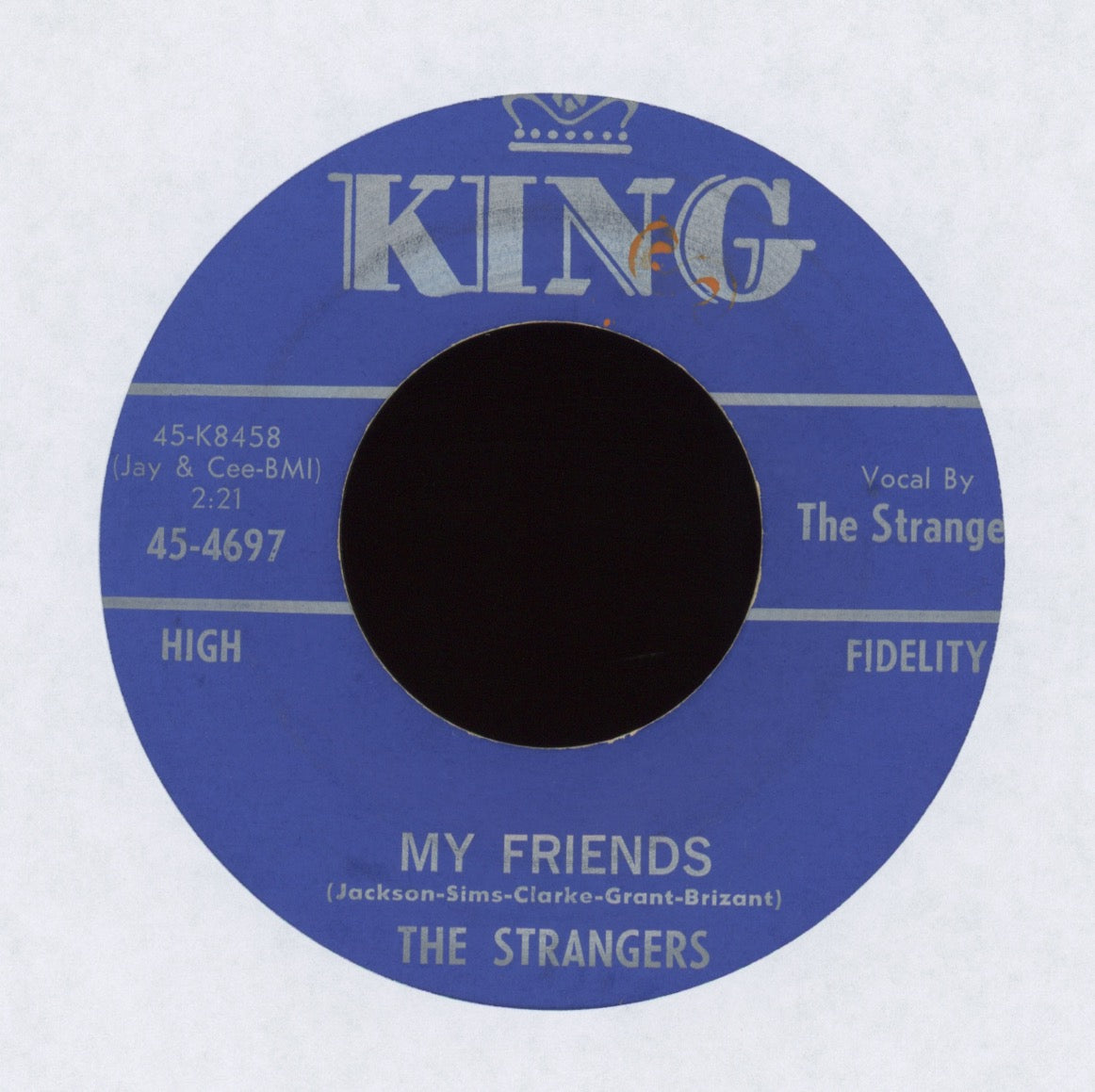 The Strangers - My Friends on King