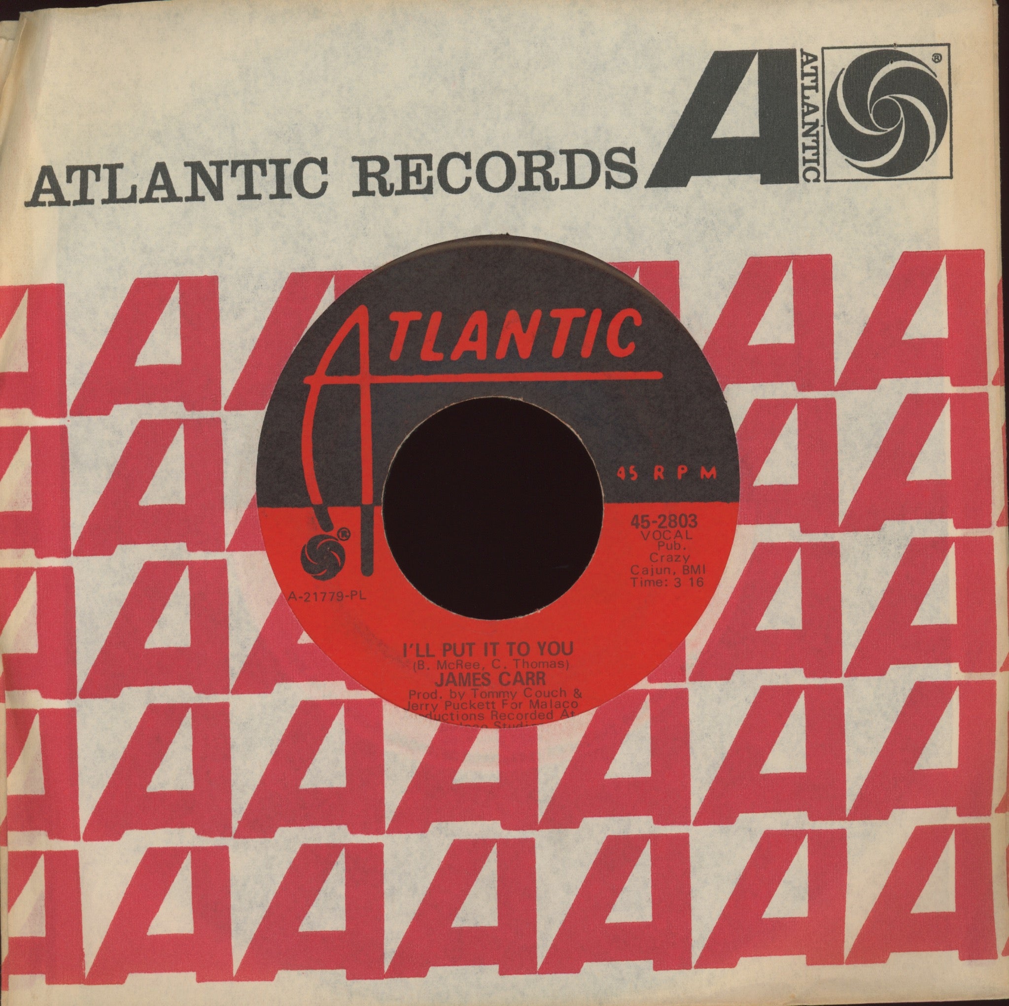 James Carr - Hold On / I'll Put It To You on Atlantic