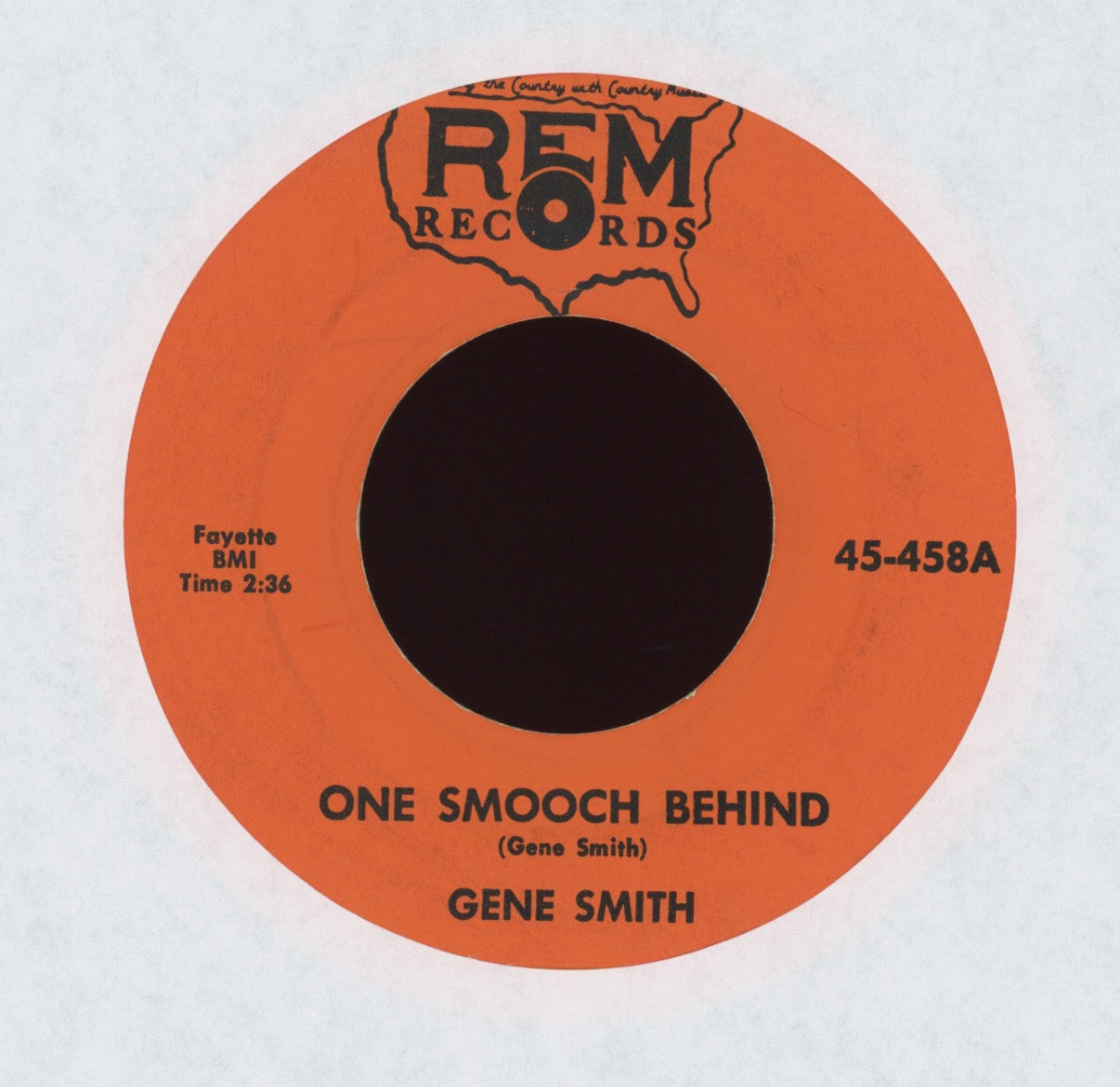 Gene Smith -  I'm Gone / One Smooch Behind on REM