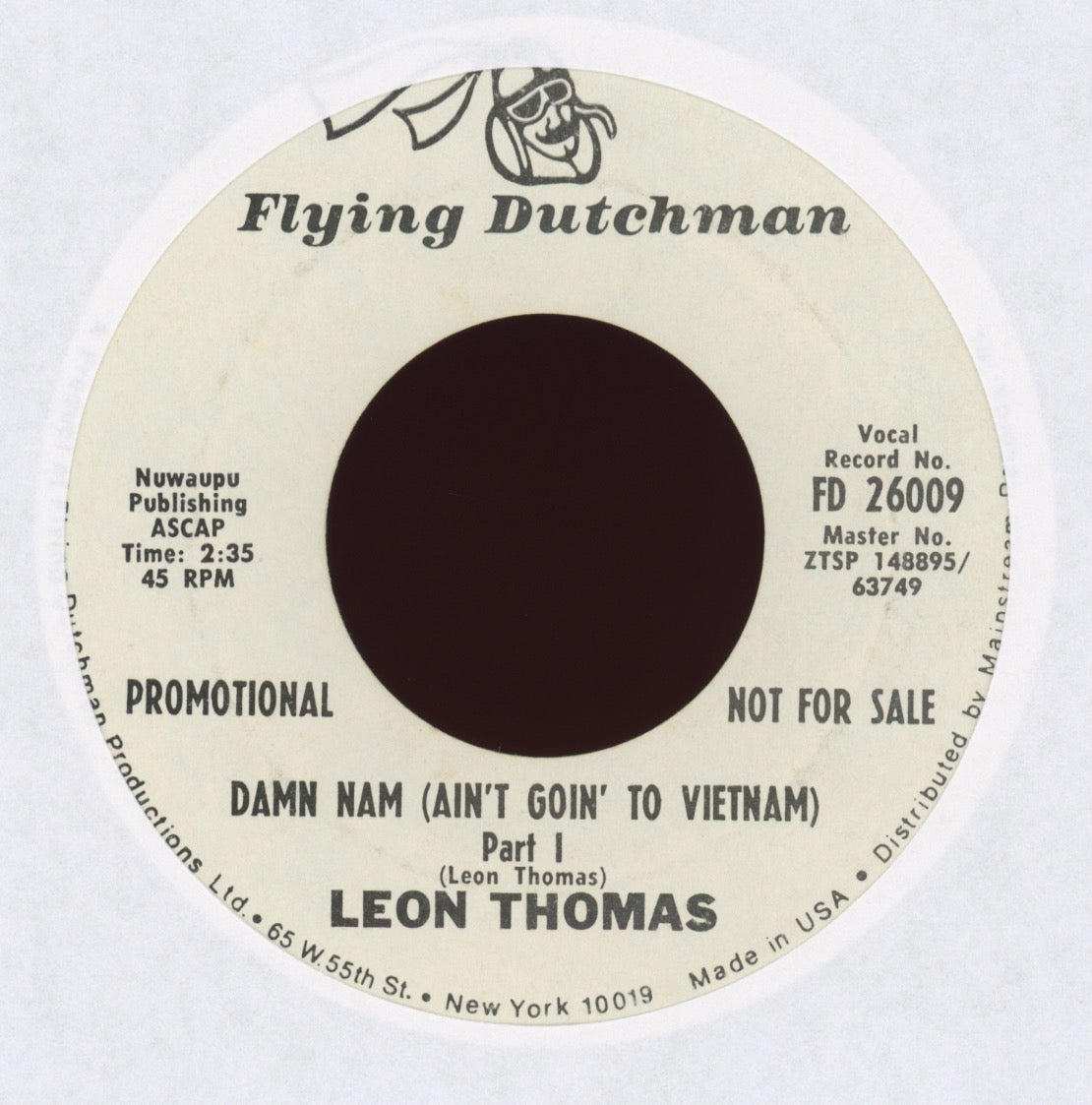 Leon Thomas - Damn Nam (Ain't Goin' To Vietnam) on Flying Dutchman Promo