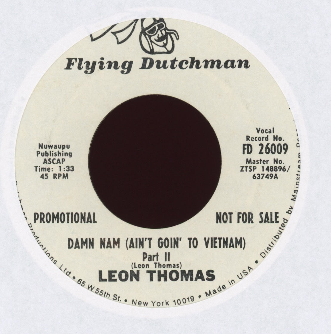 Leon Thomas - Damn Nam (Ain't Goin' To Vietnam) on Flying Dutchman Promo