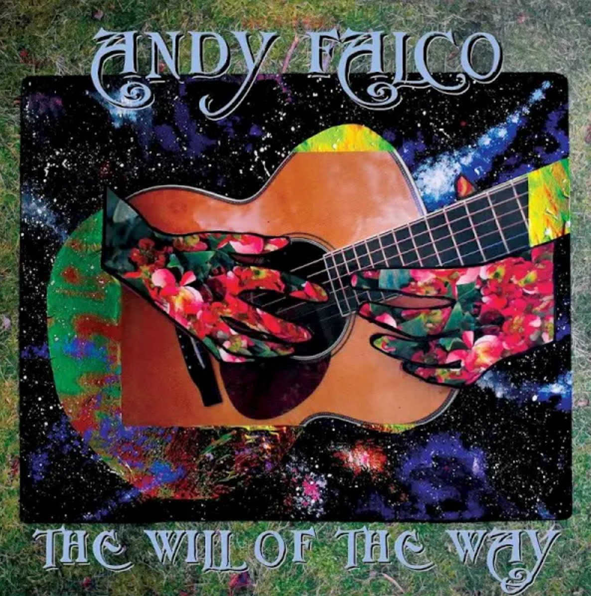 Andy Falco - The Will of the Way