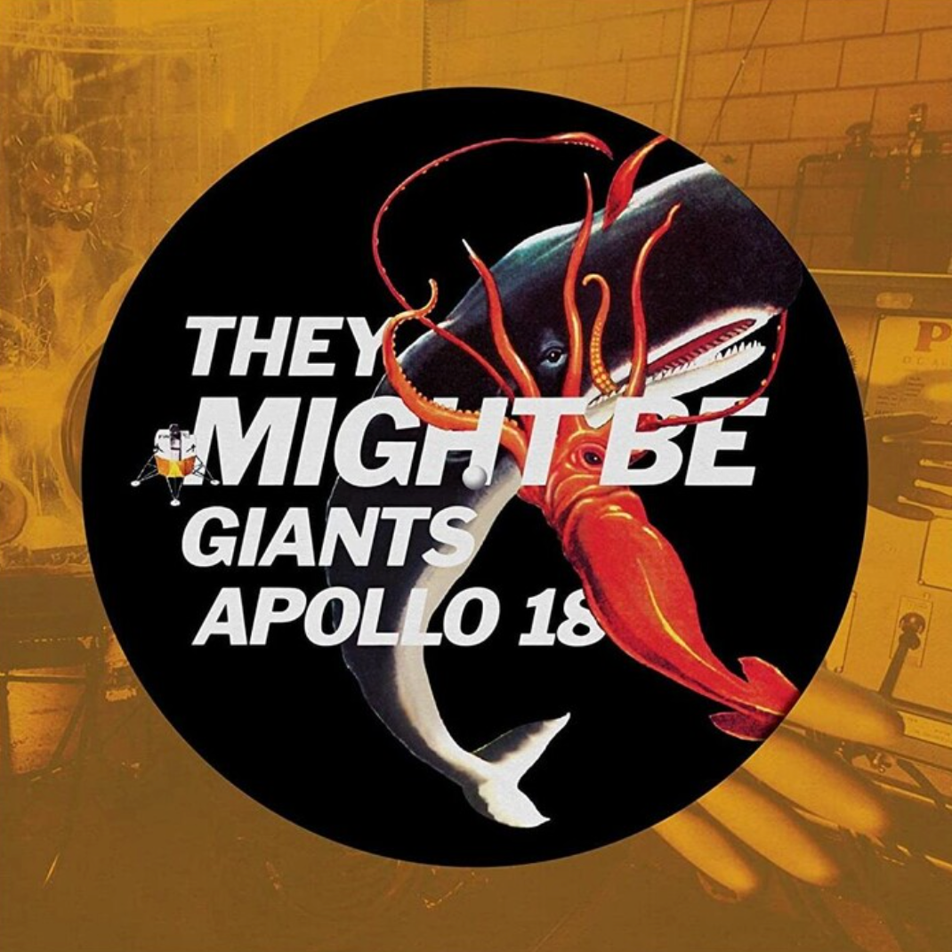 They Might Be Giants - Apollo 18 [Picture Disc]