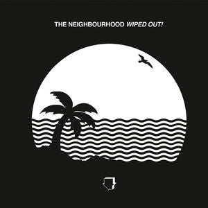 [DAMAGED] The Neighbourhood - Wiped Out! [Import]