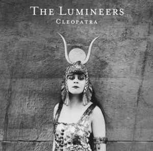 [DAMAGED] The Lumineers - Cleopatra