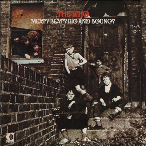 The Who - Meaty Beaty Big And Bouncy