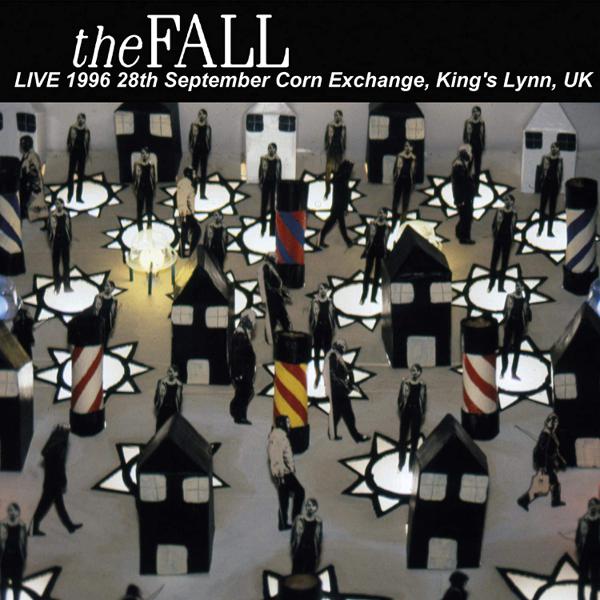 The Fall - King's Lynn 1996