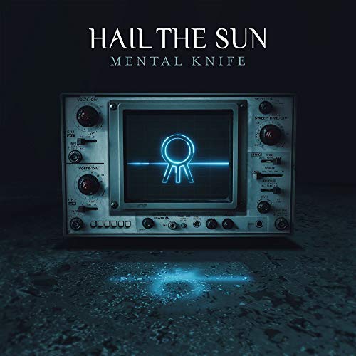 [DAMAGED] Hail The Sun - Mental Knife