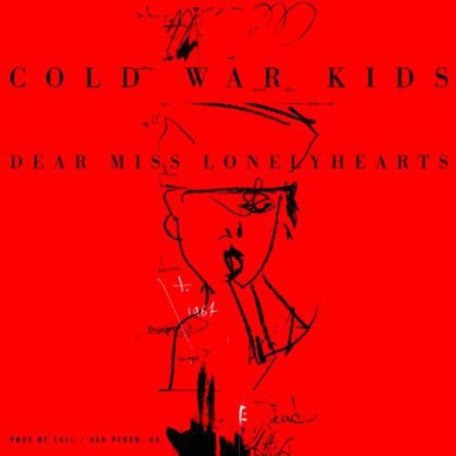 Cold War Kids - Dear Miss Lonelyhearts