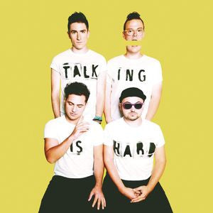 [DAMAGED] Walk The Moon - Talking Is Hard