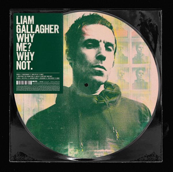 Liam Gallagher - Why Me? Why Not. [Picture Disc]