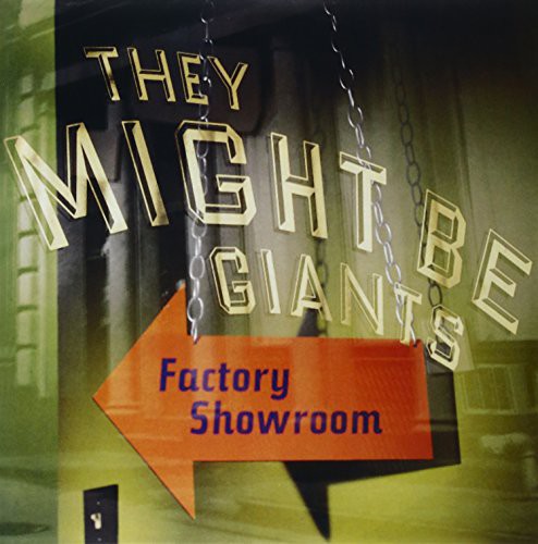 They Might Be Giants - Factory Showroom