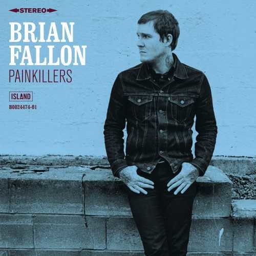 [DAMAGED] Brian Fallon - Painkillers