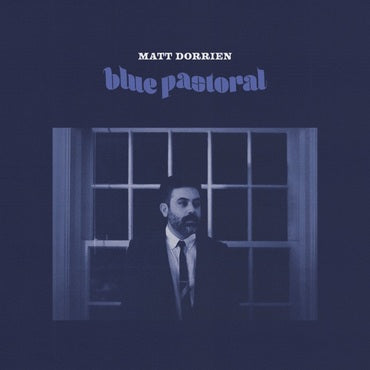 Matt Dorrien - Blue Pastoral [Blue Vinyl]