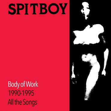 Spitboy - Body Of Work [White Vinyl]